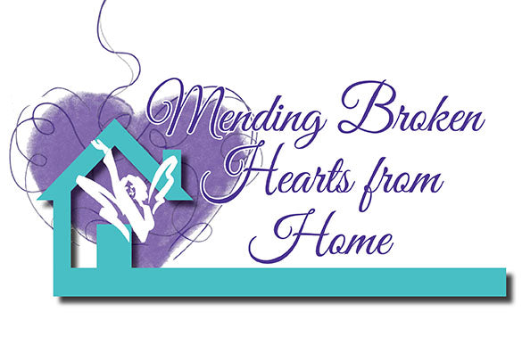 Mending Broken Hearts from Home